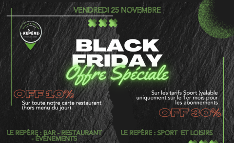 Black Friday dans votre Bar & Restaurant Le Repère Pont de Vaux