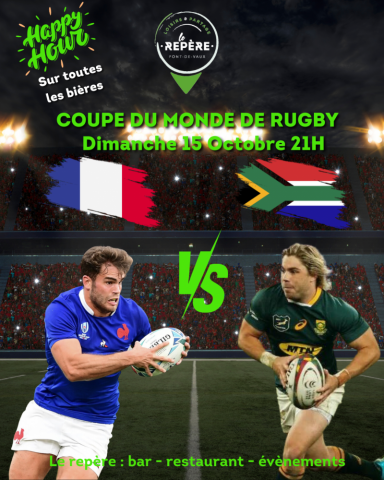 Soirée Coupe du Monde de Rugby Diffusion sur écran géant dans votre bar proche Mâcon  France - Afrique du Sud-15 Octobre