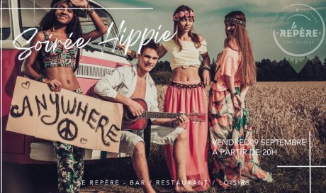 Soirée Hippie VENDREDI 9 SEPTEMBRE dans votre Bar et Restaurant Le Repère Pont de Vaux